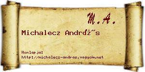 Michalecz András névjegykártya